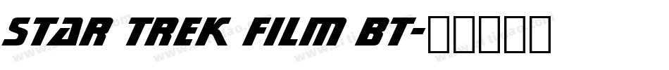 Star Trek Film BT字体转换